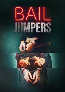 Bail Jumpers