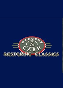 Bangers &amp; Cash: Restoring Classics