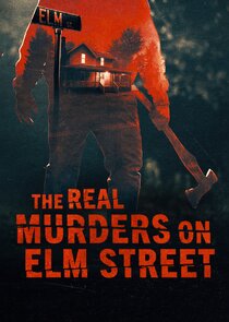 The Real Murders on Elm Street