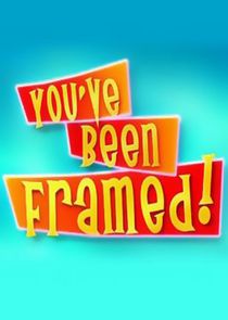 You've Been Framed