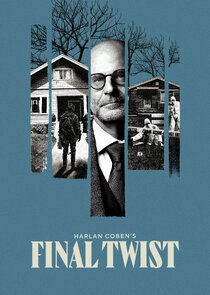 Harlan Coben's Final Twist