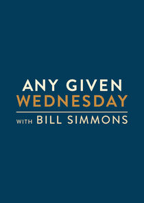 Any Given Wednesday with Bill Simmons