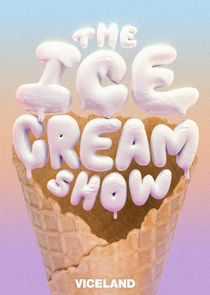 The Ice Cream Show