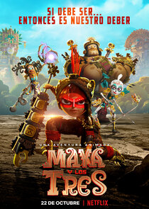 Maya and the Three