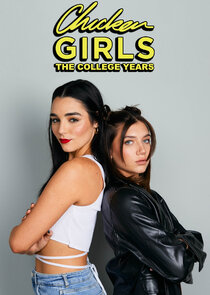 Chicken Girls: The College Years