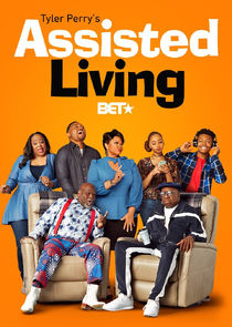 Tyler Perry's Assisted Living