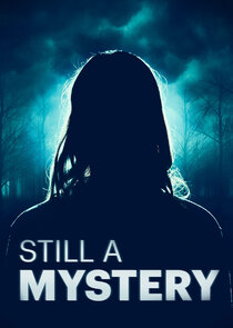 Still a Mystery