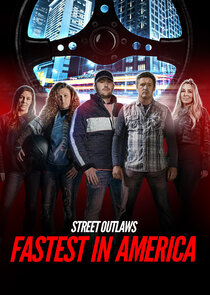 Street Outlaws: Fastest in America
