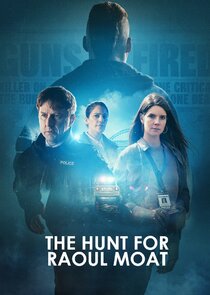 The Hunt for Raoul Moat