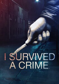 I Survived a Crime