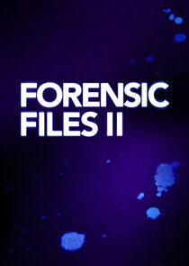 Forensic Files II