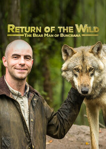 Return of the Wild: The Bearman of Buncrana