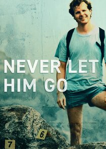 Never Let Him Go