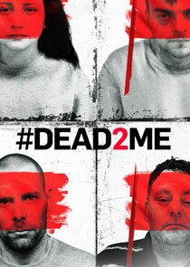 #DEAD2ME
