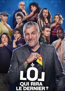 LOL: Last One Laughing Quebec