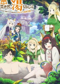 Pioneer Log of the Storied Hot Springs Alternate World's Springs