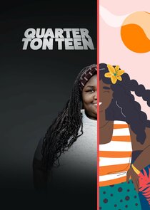 Quarter Ton Teen