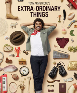 Tony Armstrong's Extra-Ordinary Things
