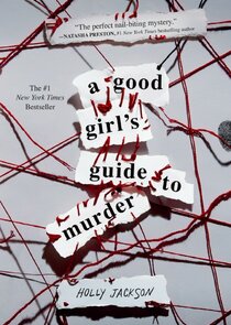 A Good Girl's Guide to Murder