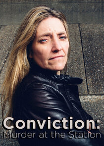 Conviction: Murder at the Station
