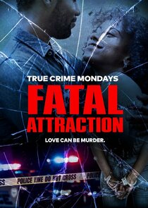 Fatal Attraction (2013)