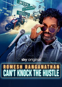 Romesh: Can't Knock the Hustle
