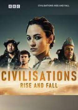Civilisations: Rise and Fall